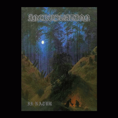 Incrustation : II: Natur (A Blaze in the Eastern Sky)